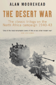 The Desert War - Alan Moorehead