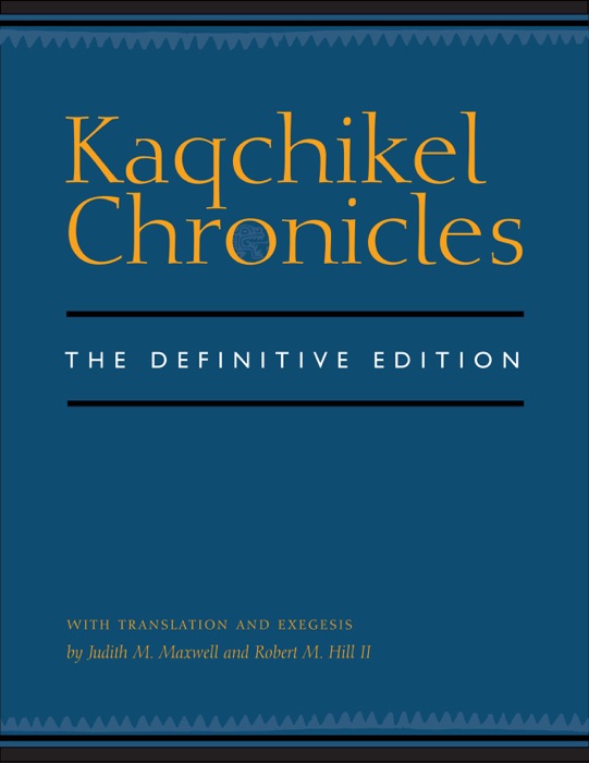 Kaqchikel Chronicles