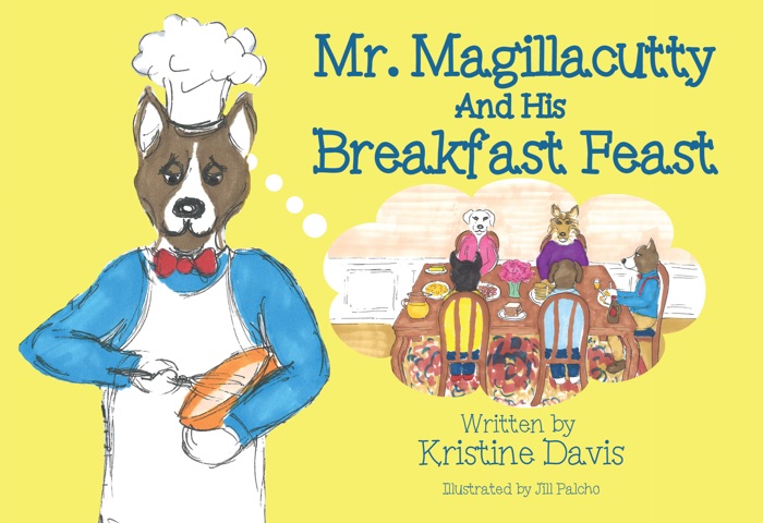 Mr. Magillacutty and His Breakfast Feast