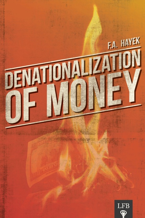 Denationalization of Money