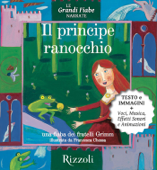 Il principe ranocchio - The Brothers Grimm & Francesca Chessa