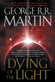 Dying of the Light - George R.R. Martin