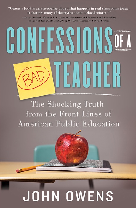 Confessions of a Bad Teacher