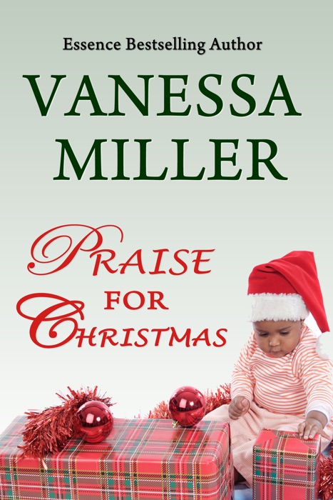 Praise for Christmas (Book 6-Praise Him Anyhow Series)