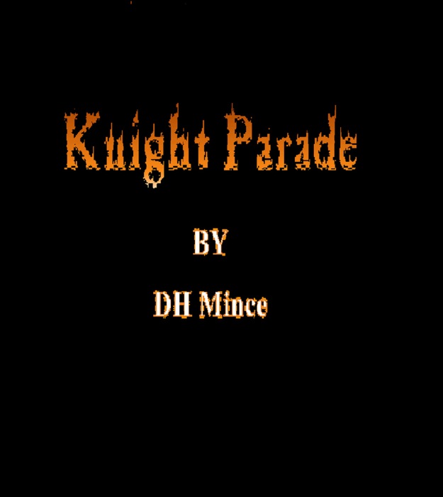 Knight Parade