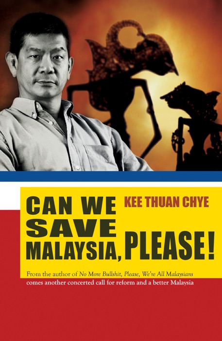 Can We Save Malaysia, Please!