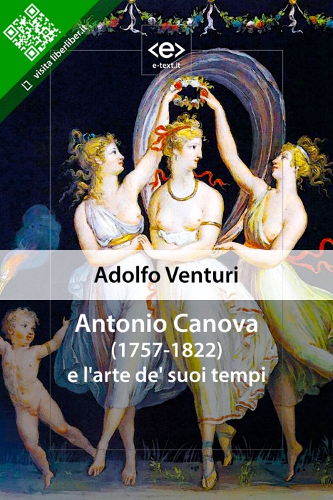 Antonio Canova e l'arte de' suoi tempi