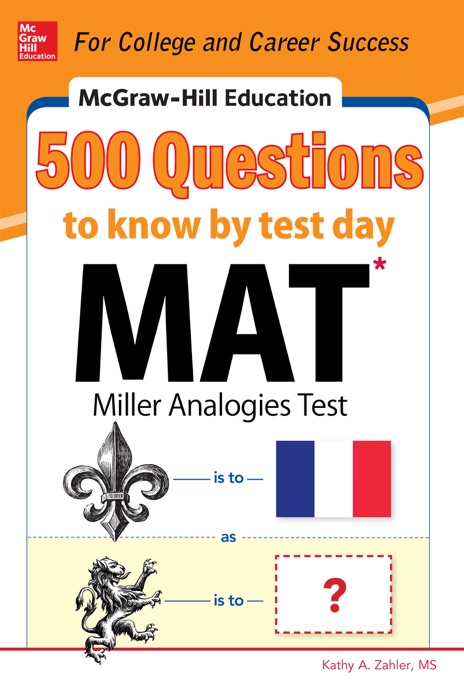 McGraw-Hill Education 500 MAT Questions to Know by Test Day