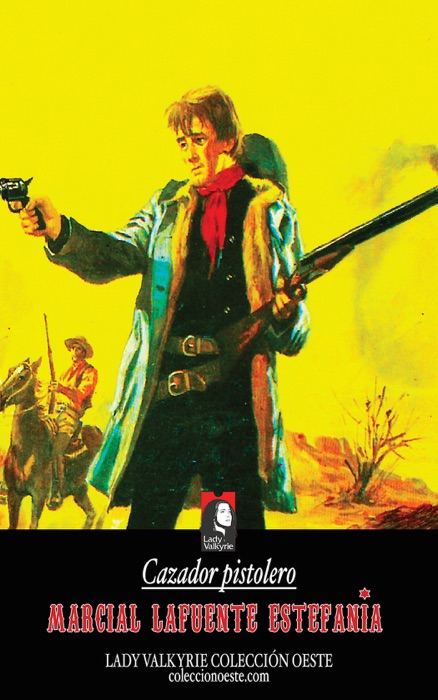 Cazador pistolero (Colección Oeste)