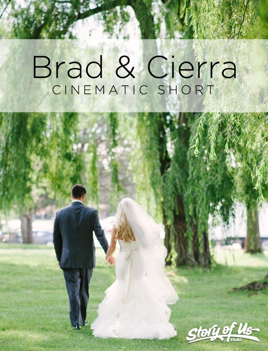 Brad & Cierra - Cinematic Short
