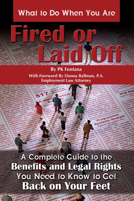 What to Do When You Are Fired or Laid Off