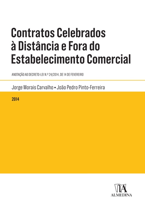 Contratos Celebrados à Distância e Fora do Estabelecimento Comercial