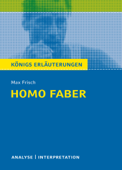 Homo faber. Königs Erläuterungen. - Bernd Matzkowski & Max Frisch