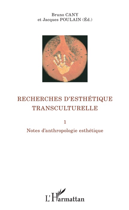 Recherches d’esthétique transculturelle