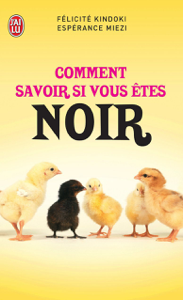  Comment savoir si vous êtes noir ? Lire PDF ebooks