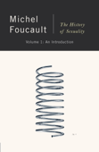 The History of Sexuality - Michel Foucault