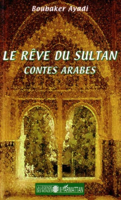 Le rêve du sultan