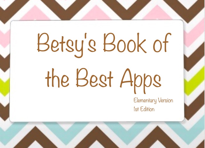 Betsy's Book of the Best Apps