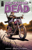 The Walking Dead #15 - Robert Kirkman, Charlie Adlard, Cliff Rathburn & Tony Moore
