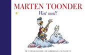 Wat mal! - Marten Toonder