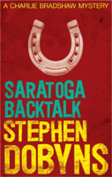 Stephen Dobyns - Saratoga Backtalk artwork