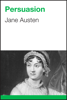 Persuasion - Jane Austen