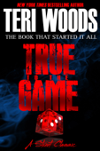 True to the Game Part I - Teri Woods