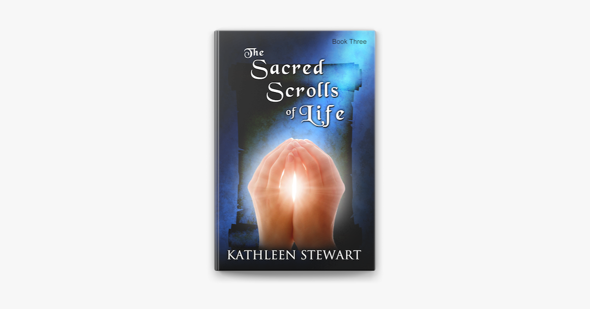 ‎The Sacred Scrolls Of Life: Book Three On Apple Books