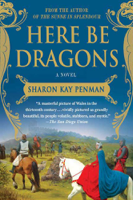 Sharon Kay Penman - Here Be Dragons artwork