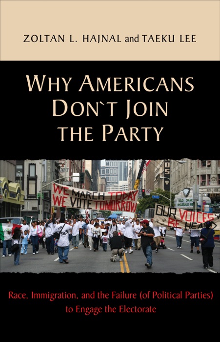 Why Americans Don't Join the Party