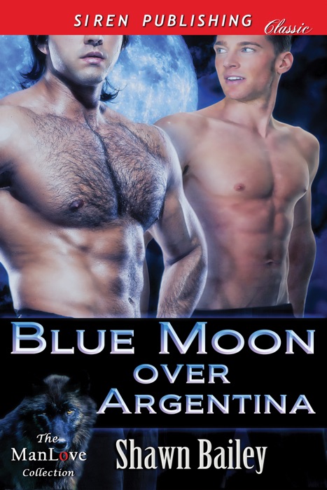 Blue Moon Over Argentina