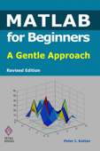 MATLAB for Beginners - Peter I. Kattan