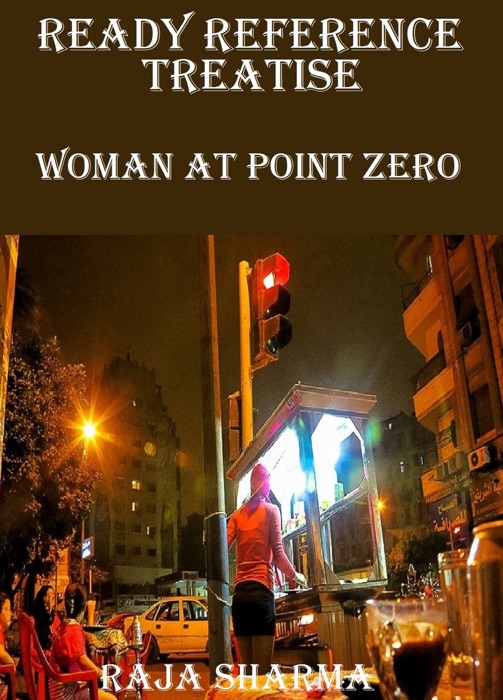 Ready Reference Treatise: Woman at Point Zero