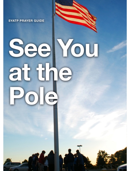 See You at the Pole