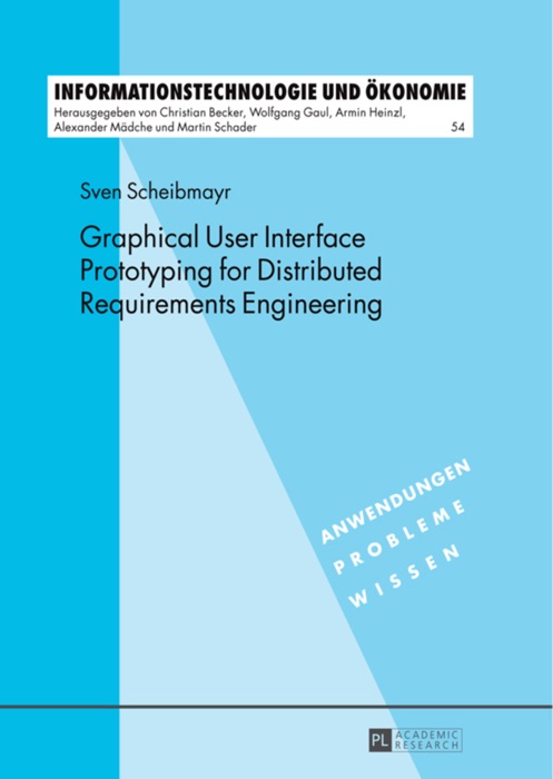 Graphical User Interface Prototyping for Distributed Requirements Engineering