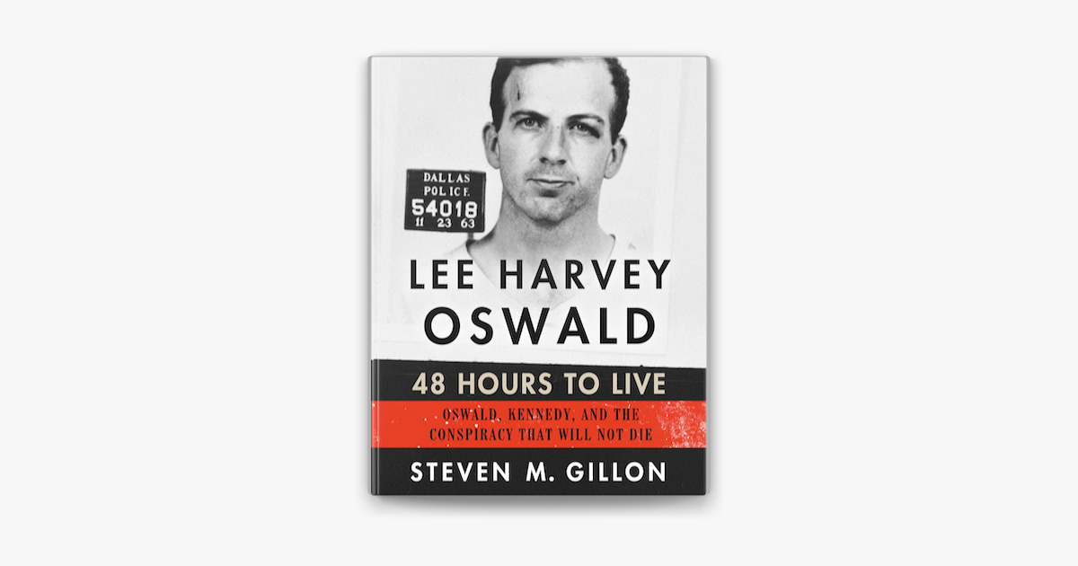 ‎Lee Harvey Oswald: 48 Hours to Live on Apple Books