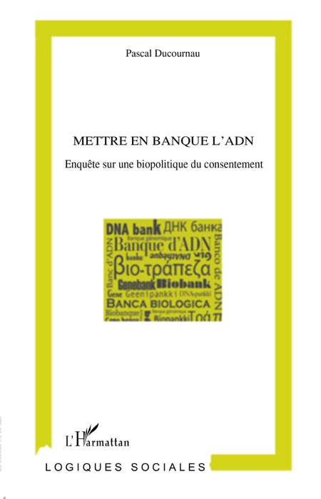 Mettre en banque L'ADN