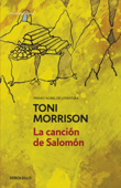 La canción de Salomón - Toni Morrison