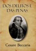 Dos delitos e das penas - Cesare Beccaria