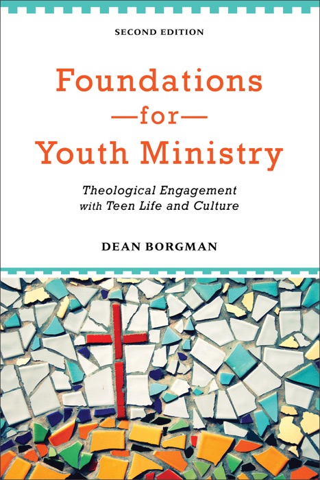 Foundations for Youth Ministry