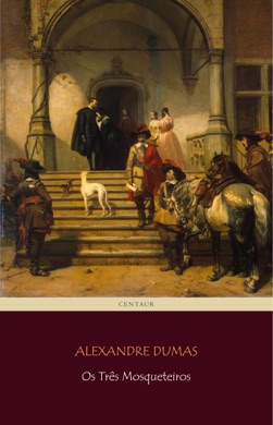 Capa do livro Os Três Mosqueteiros de Alexandre Dumas