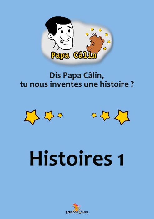 Papa Câlin - Histoires 1