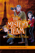 El falsificador de arte (The Mystery Team. Cazadores de pistas 4) - Varios Autores