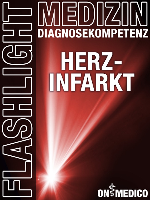 Flashlight Medizin Herzinfarkt