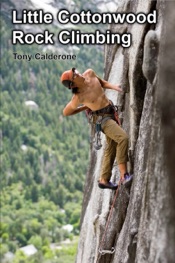 Little Cottonwood Rock Climbing