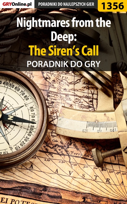 Nightmares from the Deep: The Siren’s Call (Poradnik do gry)