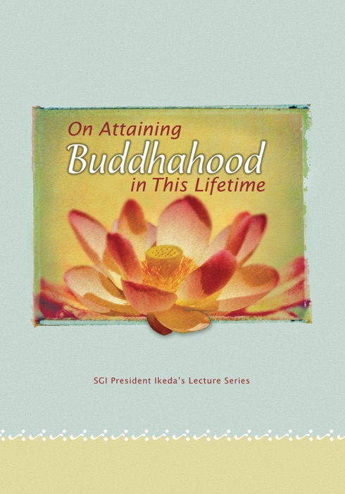 On Attaining Buddhahood in This Lifetime