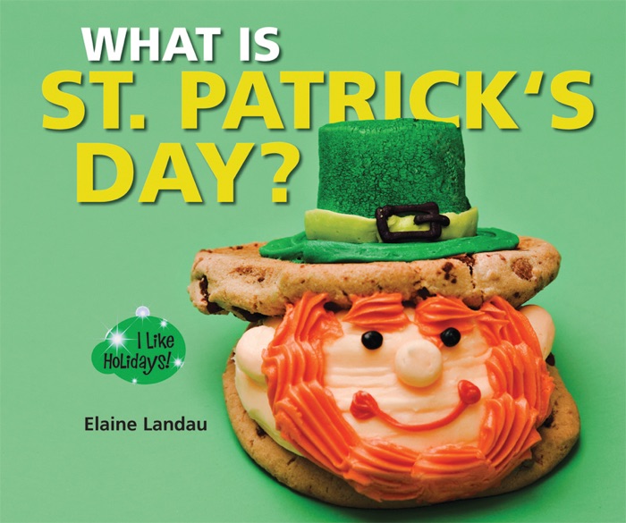 What Is St. Patrick's Day?