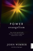 Power Evangelism - Kevin Springer & John Wimber