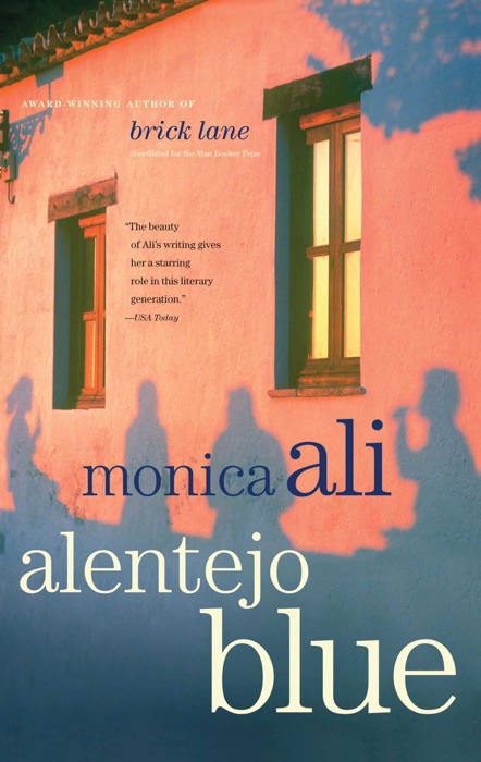 [DOWNLOAD] ~ Alentejo Blue # by Monica Ali ~ eBook PDF Kindle ePub Free